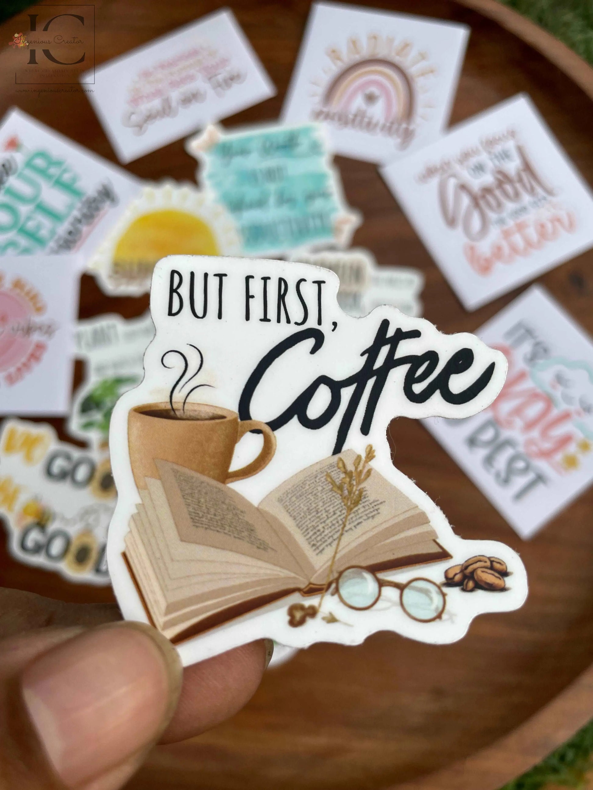 BUT FIRST COFFEE STICKER - Ingenious Creator's Store