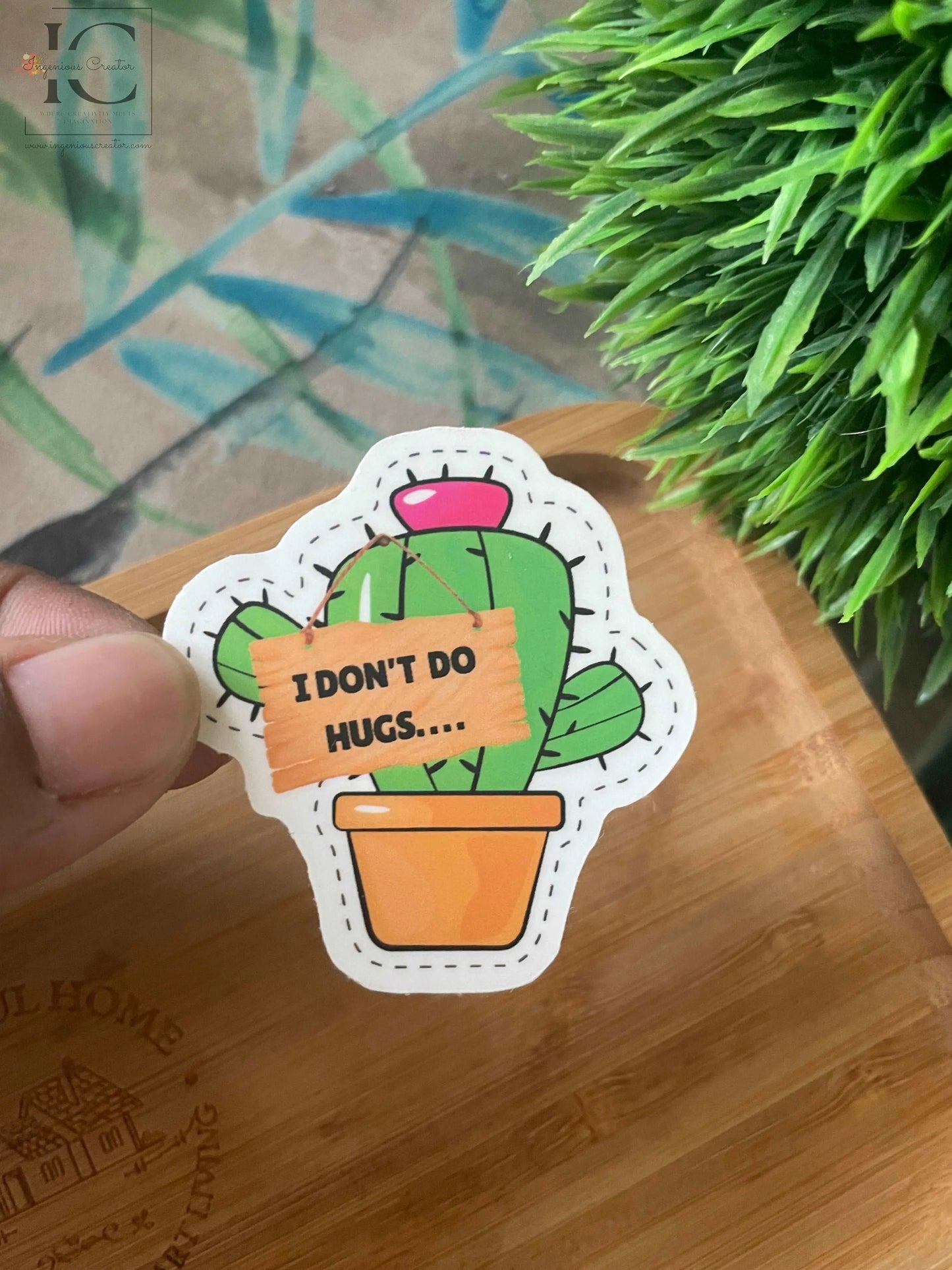 I DONT DO HUGGS STICKER - Ingenious Creator's Store