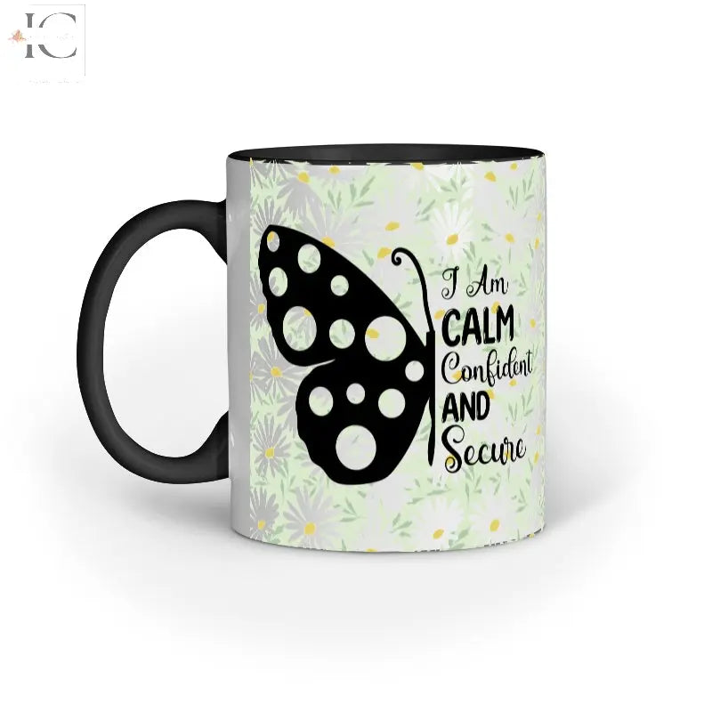 I am calm confident and secure mug - Ingenious Creator's Store