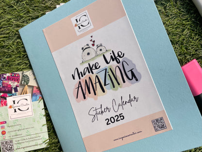 Make Life Amazing Sticker Calendar 2025 - Ingenious Creator's Store
