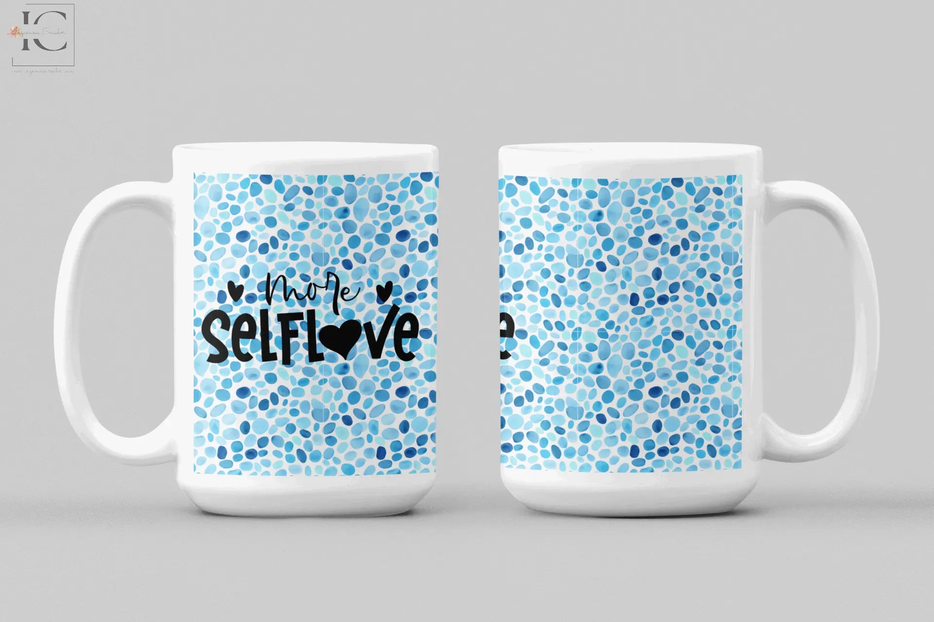 More Self Love Mug - Ingenious Creator's Store