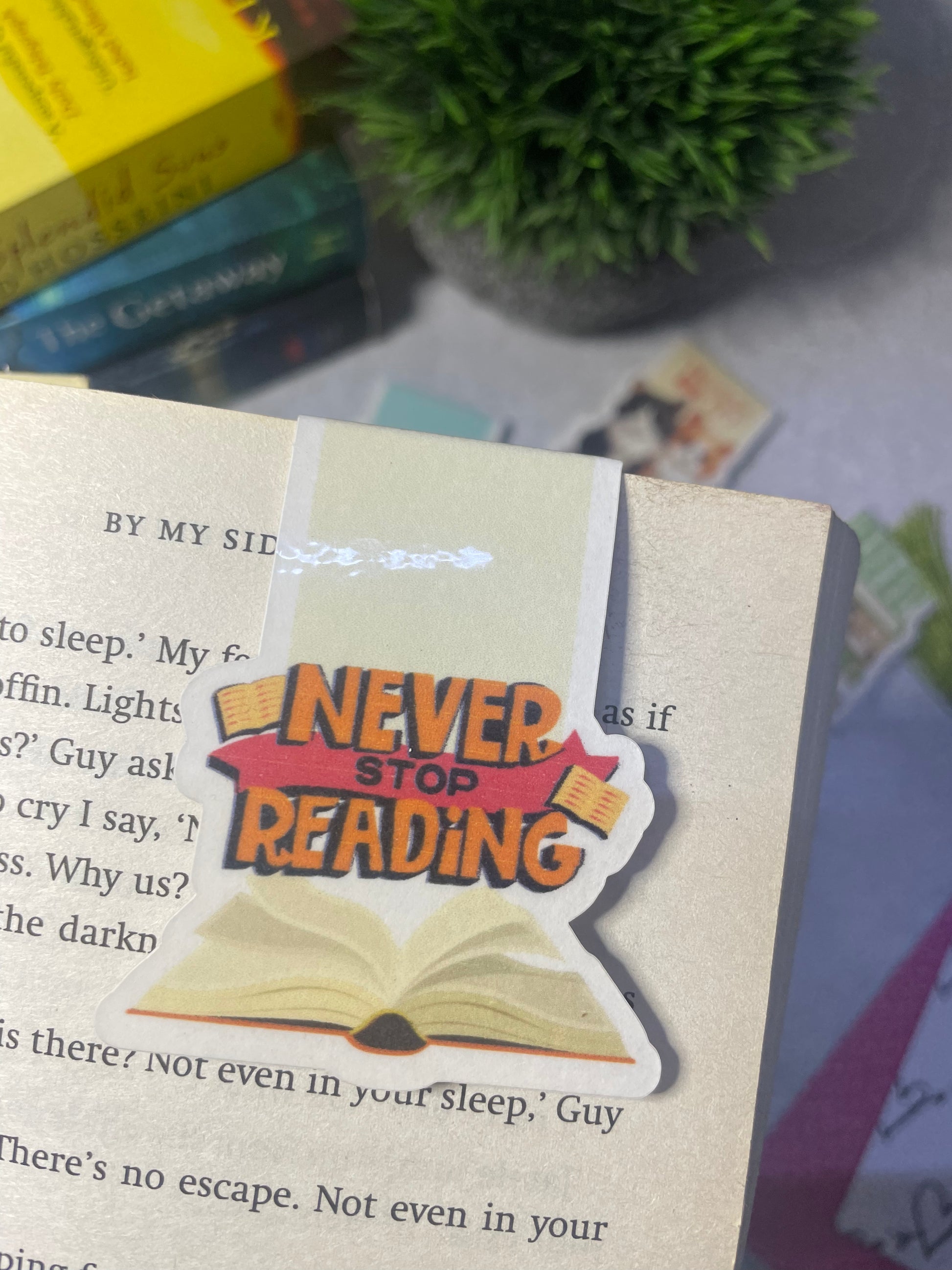 Never stop reading Magnetic bookmark 