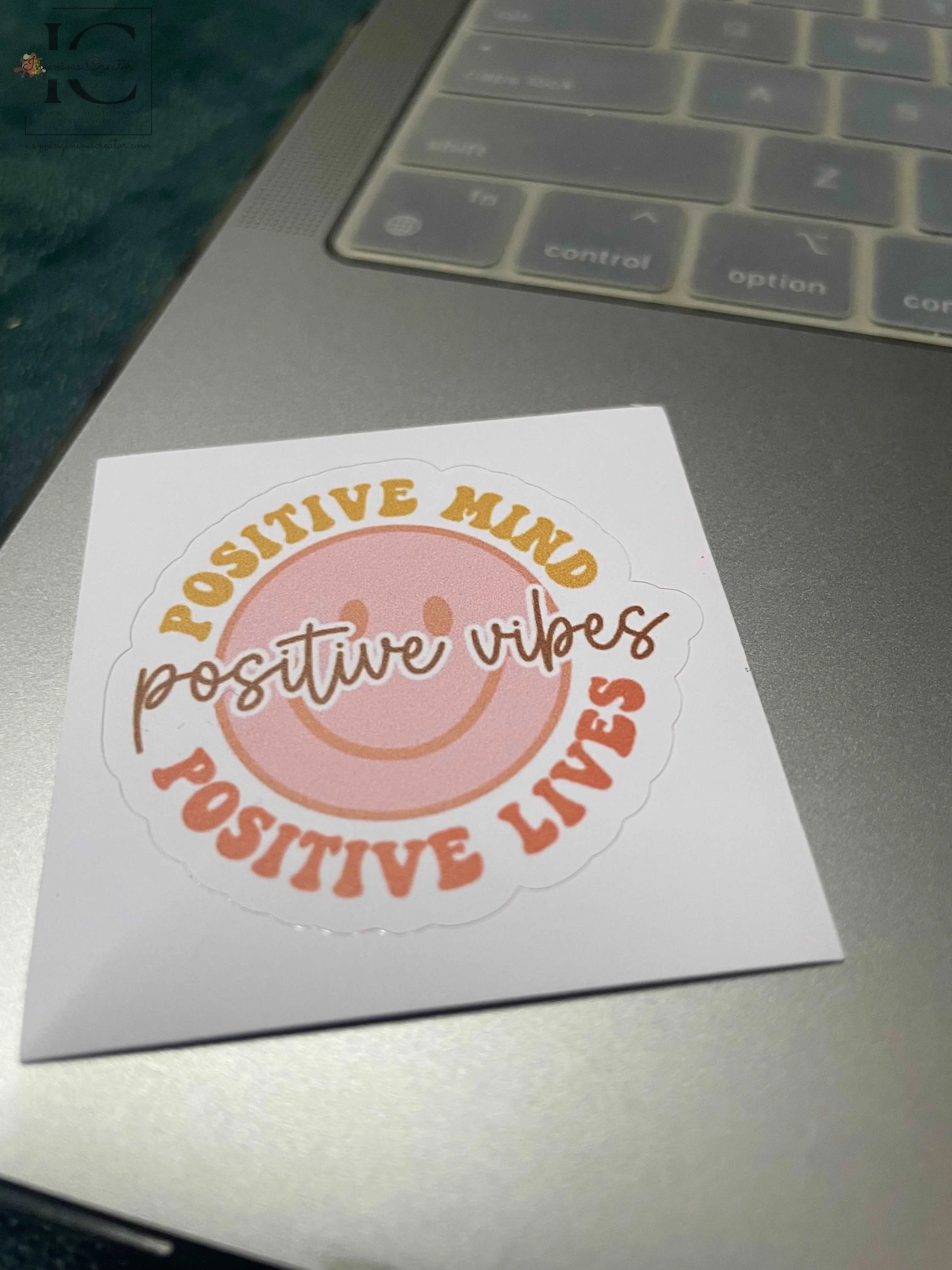 POSITIVE MIND POSITIVE VIBES STICKER - Ingenious Creator's Store