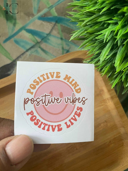 POSITIVE MIND POSITIVE VIBES STICKER - Ingenious Creator's Store