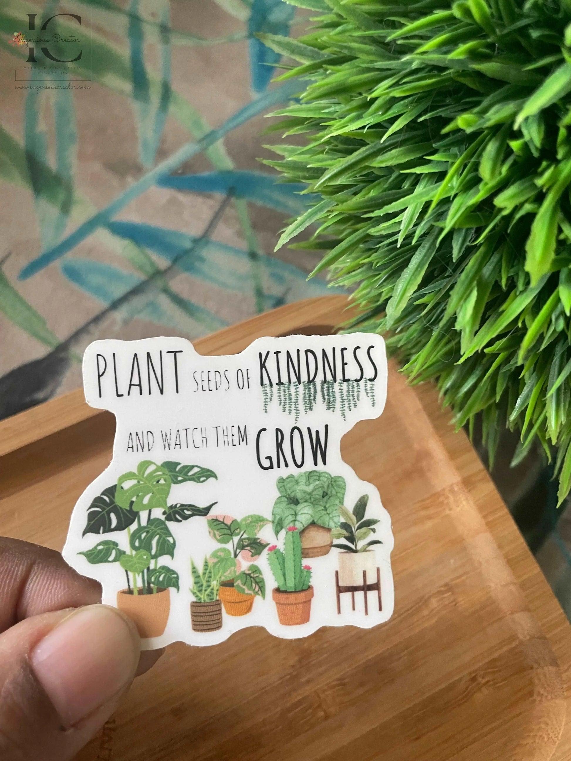 SEEDS OF KINDNESS STICKER - Ingenious Creator's Store