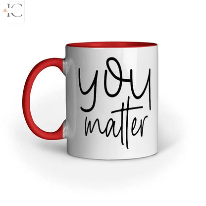 You Matter mug - Ingenious Creator's Store